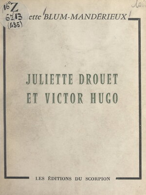 cover image of Juliette Drouet et Victor Hugo